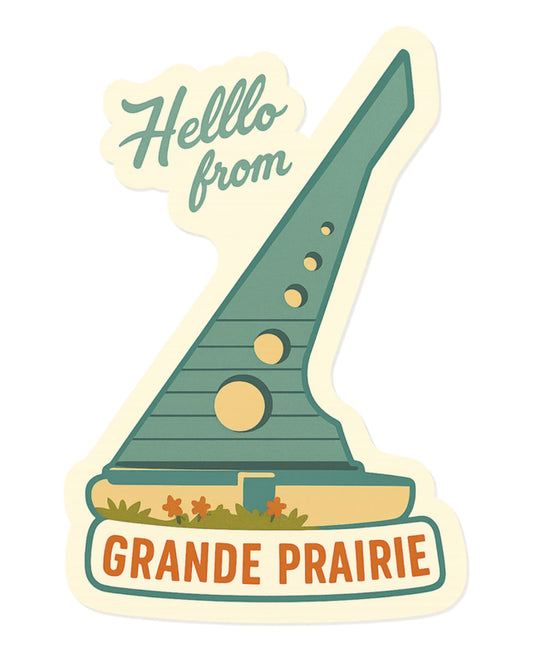 Grande Prairie Sticker | Hello From #4
