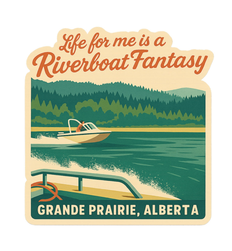 Grande Prairie Sticker | Riverboat Fantasy #5