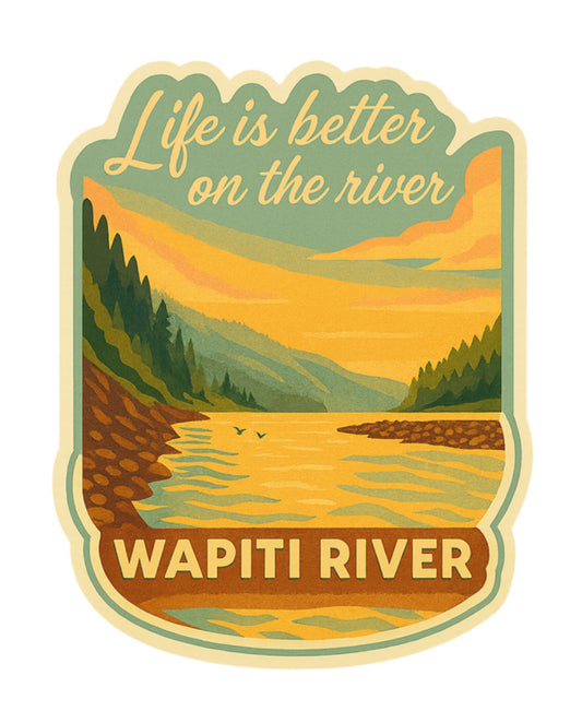 Grande Prairie Sticker |  Life Is Better On The River #7